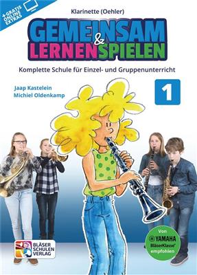 Gemeinsam Lernen & Spielen 1 Klarinette Oehler