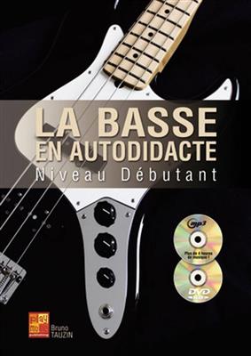 La Basse en Autodidacte - Niveau Debutant