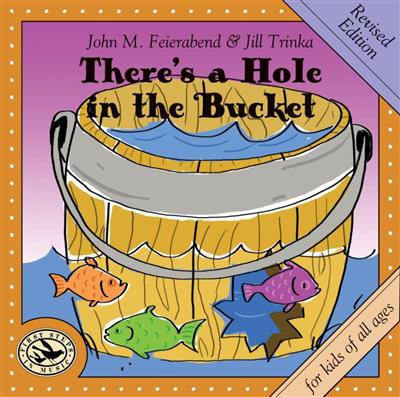 There's a Hole in the Bucket