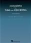 Concerto for Tuba and Orchestra